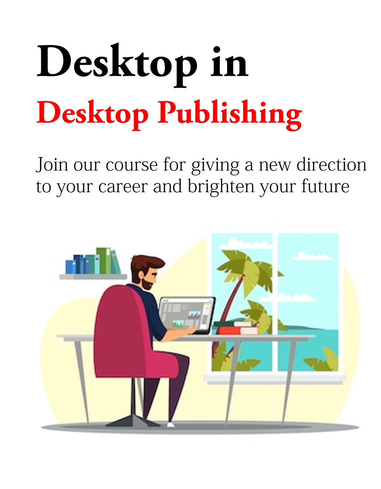 Diploma in DeskTop Publishing